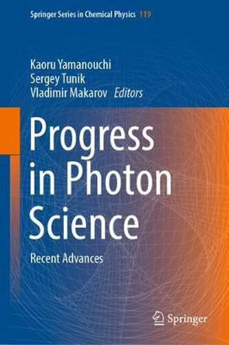 Cover image for Progress in Photon Science: Recent Advances