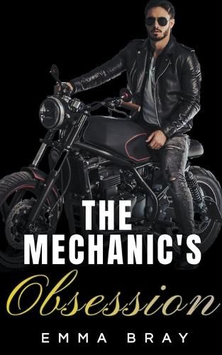 The Mechanic's Obsession