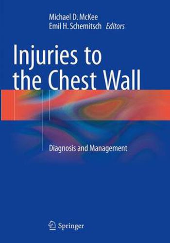 Cover image for Injuries to the Chest Wall: Diagnosis and Management