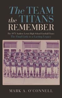 Cover image for The Team the Titans Remember