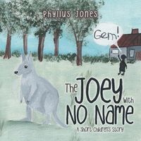 Cover image for The Joey With No Name