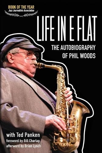 Cover image for Life In E Flat - The Autobiography of Phil Woods