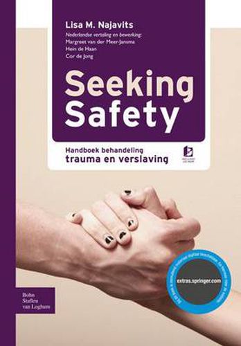 Cover image for Seeking Safety: Handboek Behandeling Trauma En Verslaving