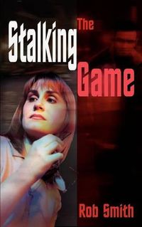 Cover image for The Stalking Game