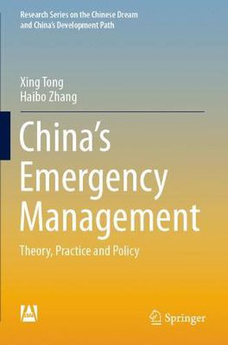 Cover image for China's Emergency Management: Theory, Practice and Policy
