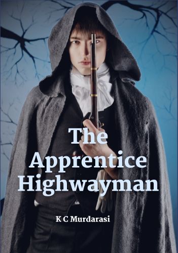 The Apprentice Highwayman