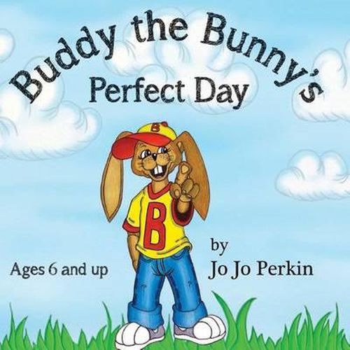 Cover image for Buddy the Bunny's Perfect Day: Learning the Multiple Intelligences