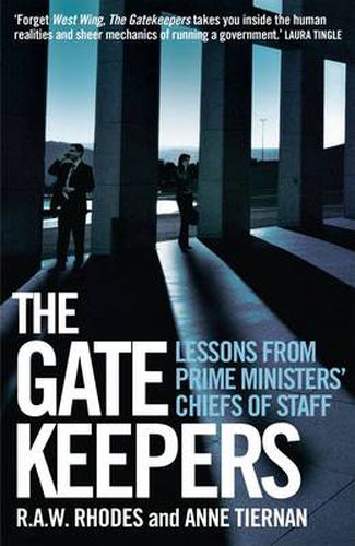 The Gatekeepers: Lessons from prime ministers' chiefs of staff