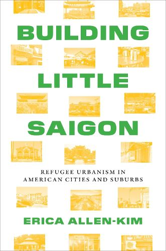 Cover image for Building Little Saigon