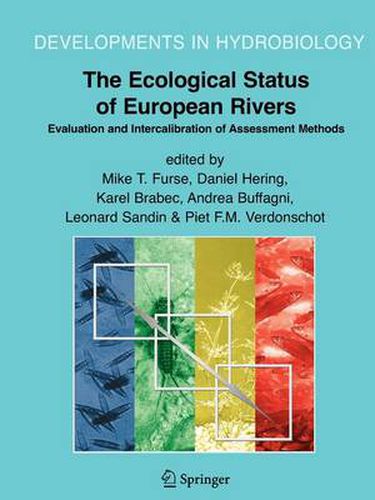 Cover image for The Ecological Status of European Rivers: Evaluation and Intercalibration of Assessment Methods