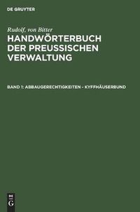 Cover image for Abbaugerechtigkeiten - Kyffhauserbund