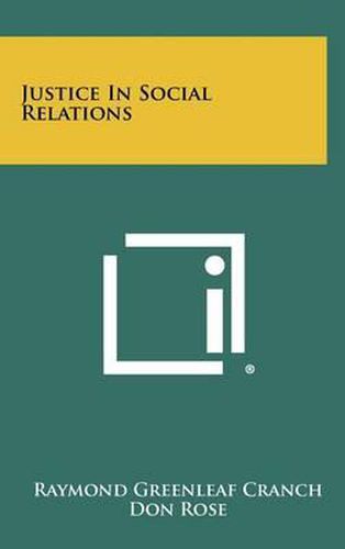 Cover image for Justice in Social Relations