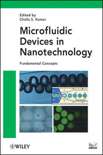 Cover image for Microfluidic Devices in Nanotechnology: Fundamental Concepts