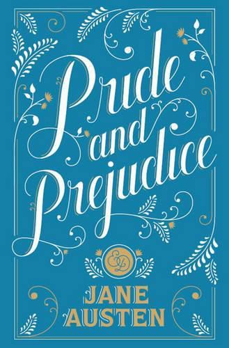 Pride and Prejudice: (Barnes & Noble Collectible Classics: Flexi Edition)