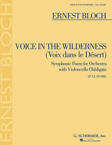 Cover image for Voice in the Wilderness: Symphonic Poem; Full Score