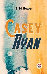 Cover image for Casey Ryan