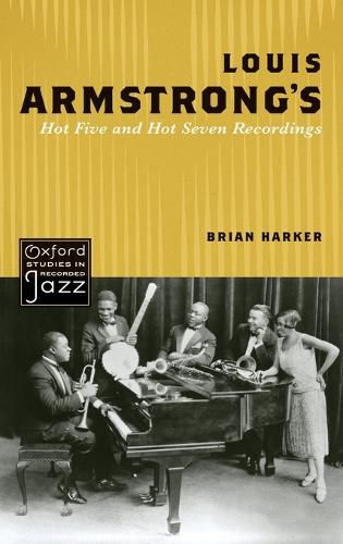 Cover image for Louis Armstrong's Hot Five and Hot Seven Recordings