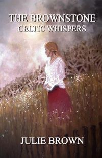 Cover image for The Brownstone: Celtic Whispers