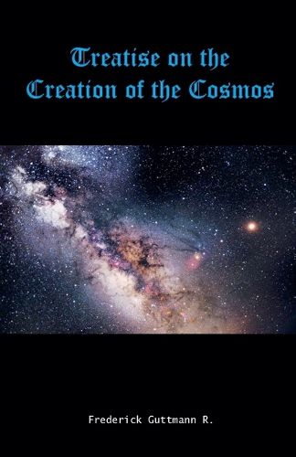 Cover image for Treatise on the Creation of the Cosmos