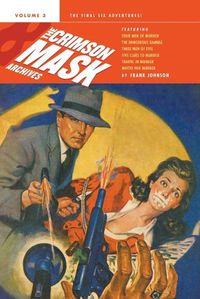 Cover image for The Complete Adventures of the Crimson Mask, Volume 3