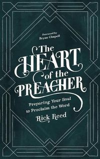 Cover image for The Heart of the Preacher