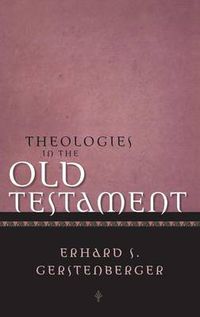 Cover image for Theologies in the Old Testament