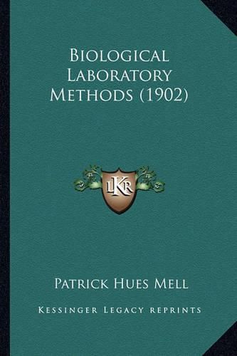 Cover image for Biological Laboratory Methods (1902)