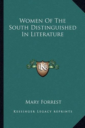 Cover image for Women of the South Distinguished in Literature