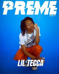 Cover image for Lil Tecca: Preme Magazine