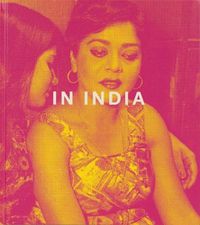 Cover image for Mitch Epstein: In India