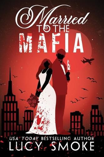 Cover image for Married to the Mafia