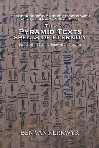 Cover image for The Pyramid Texts, Spells of Eternity