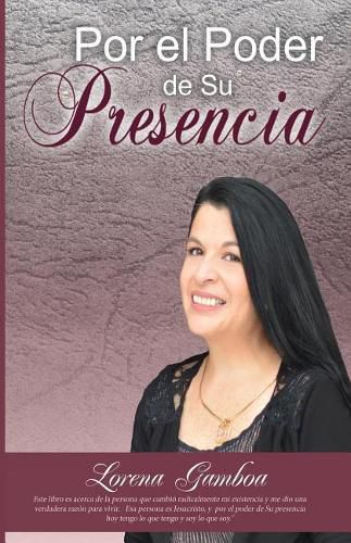 Cover image for Por el Poder de Su Presencia