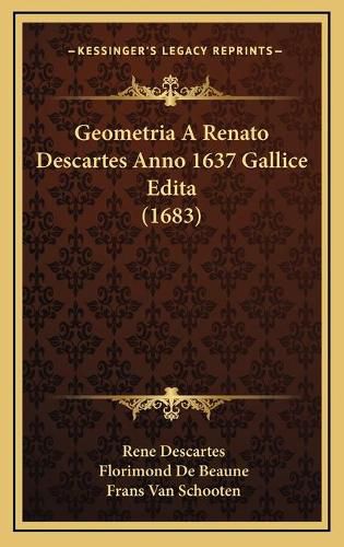 Cover image for Geometria a Renato Descartes Anno 1637 Gallice Edita (1683)