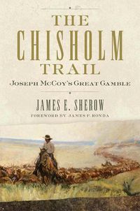 Cover image for The Chisholm Trail