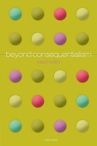 Cover image for Beyond Consequentialism