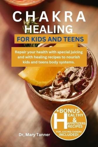 Chakra Healing for Kids and Teens