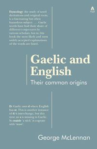 Cover image for Gaelic and English: Their common origins