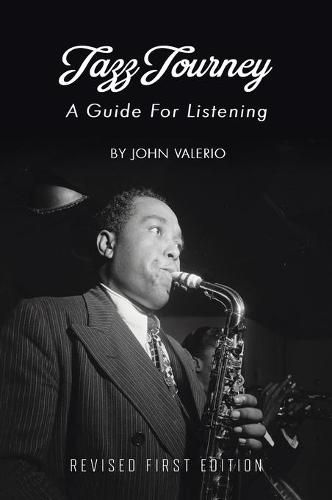 Cover image for Jazz Journey: A Guide For Listening