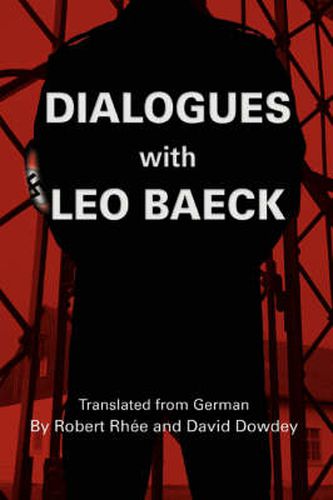 Cover image for Dialogues with Leo Baeck