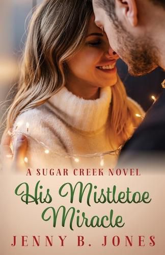 His Mistletoe Miracle