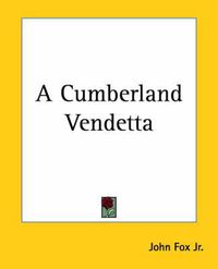 Cover image for A Cumberland Vendetta