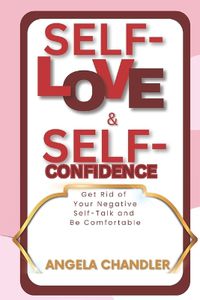 Cover image for Self-Love and Self-Confidence