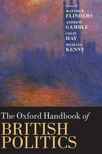 Cover image for The Oxford Handbook of British Politics