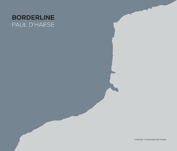 Cover image for Borderline: Paul D'Haese