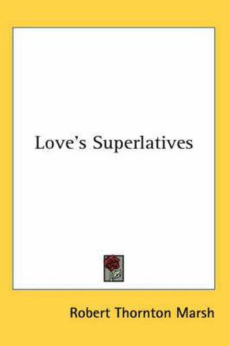 Cover image for Love's Superlatives