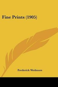 Cover image for Fine Prints (1905)