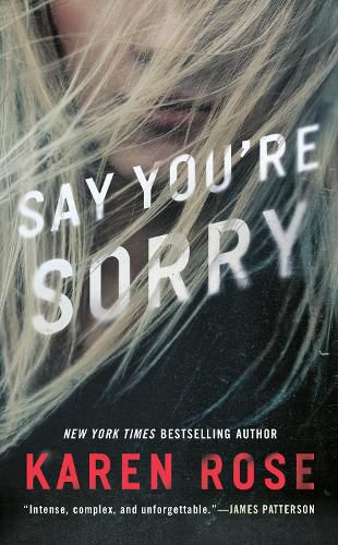 Cover image for Say You're Sorry