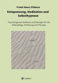 Cover image for Entspannung, Meditation und Selbsthypnose