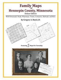 Cover image for Family Maps of Hennepin County, Minnesota